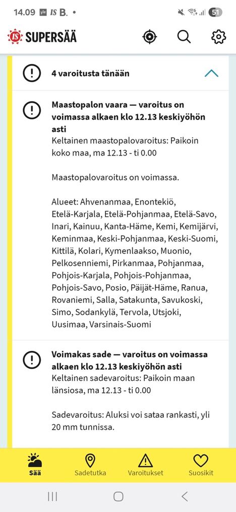 IS:n Supersää tarjoaa säätiedot kotona, kesämökillä tai lomamatkalla. 7