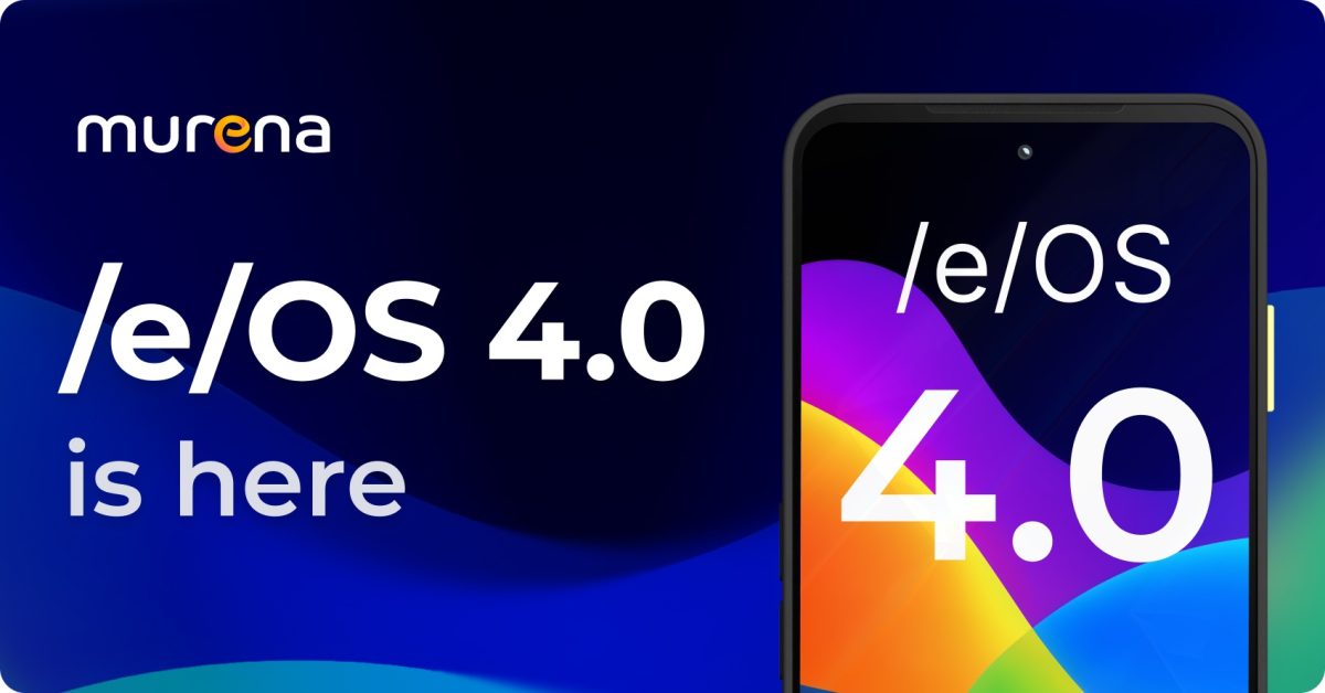 Murena julkaisi /e/OS 4.0:n – vaihtoehtoinen Android-versio tavoittelee eroa Googlen palveluista. 1